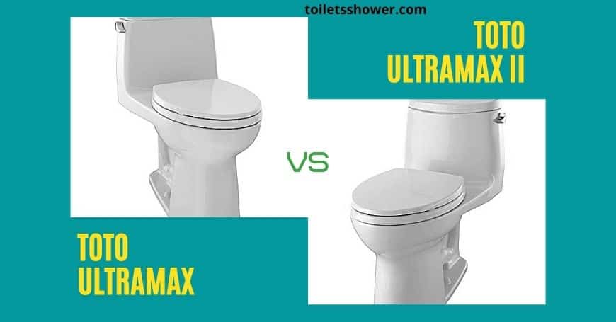 Toto Ultramax vs Ultramax II